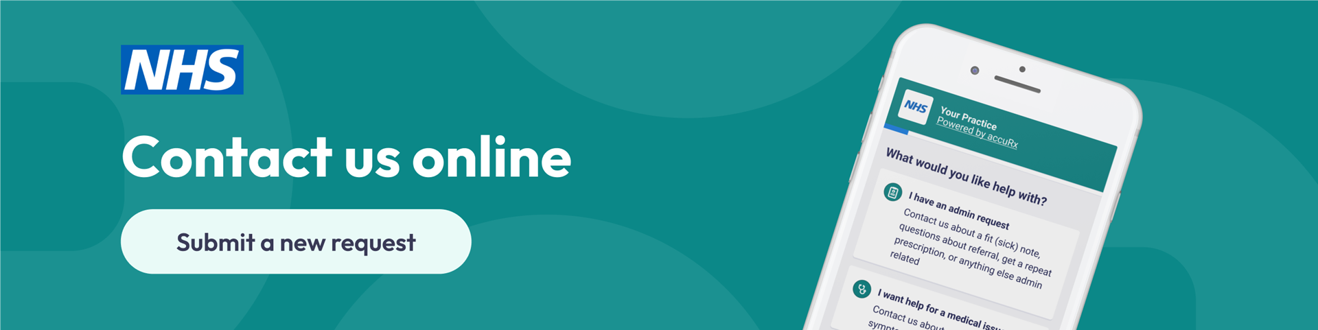 Accurx banner - Contact us online. Submit a new request.